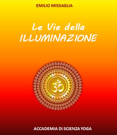 Copertina Emilio Missaglia - "Le vie della illuminazione"
