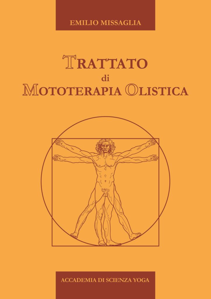 Copertina Emilio Missaglia - "Trattato di mototerapia olistica"
