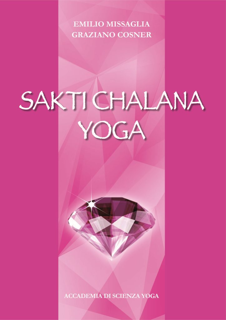 Copertina Emilio Missaglia - "Sakti Chalana Yoga"